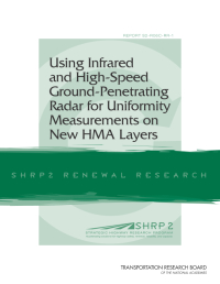 Using Infrared and High-Speed Ground-Penetrating Radar for Uniformity Measurements on New HMA Layers