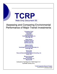 Assessing and Comparing Environmental Performance of Major Transit Investments