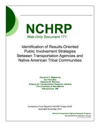 Identification of Results-Oriented Public Involvement Strategies Between Transportation Agencies and Native American Tribal Communities