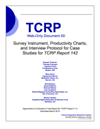 Survey Instrument, Productivity Charts, and Interview Protocol for Case Studies for TCRP Report 142