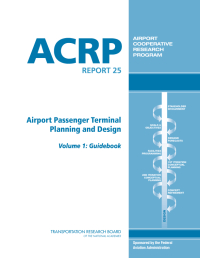 Cover Image: Airport Passenger Terminal Planning and Design, Volume 1: Guidebook