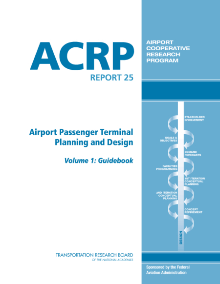 Cover: Airport Passenger Terminal Planning and Design, Volume 1: Guidebook
