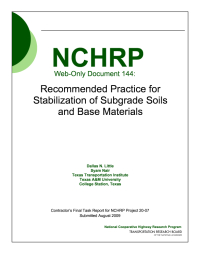 Recommended Practice for Stabilization of Subgrade Soils and Base Materials