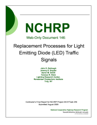 Replacement Processes for Light Emitting Diode (LED) Traffic Signals