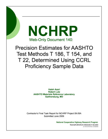 Precision Estimates for AASHTO Test Methods T 186, T 154, and T 22, Determined Using CCRL Proficiency Sample Data