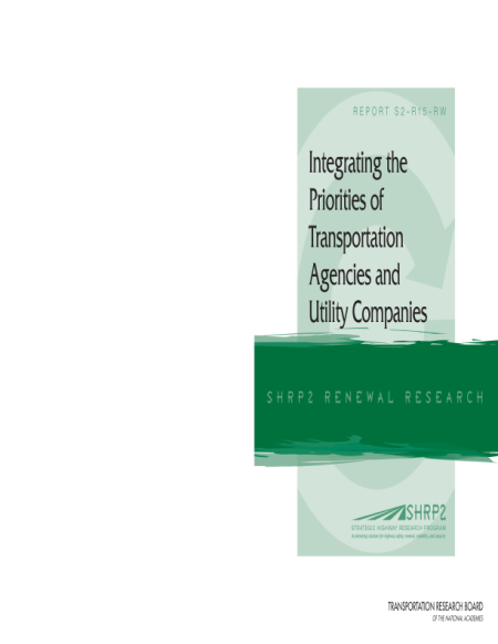 Integrating the Priorities of Transportation Agencies and Utility Companies