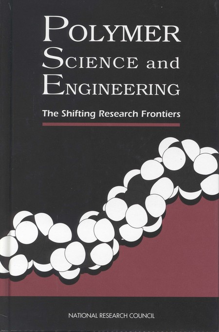 Polymer Science and Engineering: The Shifting Research Frontiers