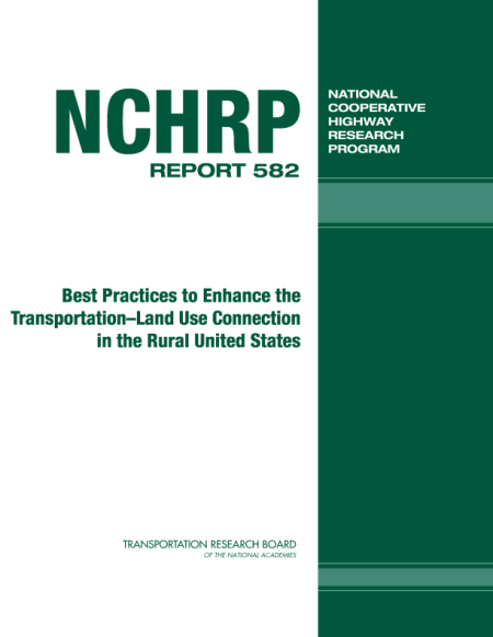 Best Practices to Enhance the Transportation-Land Use Connection in the Rural United States