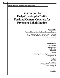 Final Report for Early-Opening-to-Traffic Portland Cement Concrete for Pavement Rehabilitation