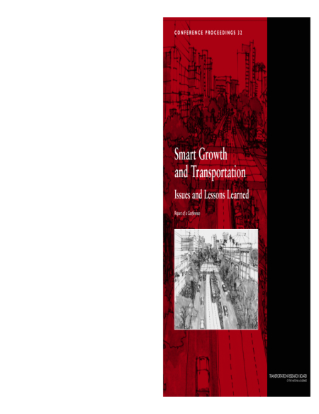 Smart Growth and Transportation: Issues and Lessons Learned