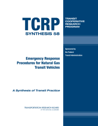 Emergency Response Procedures for Natural Gas Transit Vehicles