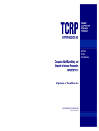 Computer-Aided Scheduling and Dispatch in Demand-Responsive Transit Services