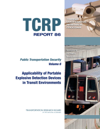 Applicability of Portable Explosive Detection Devices in Transit Environments