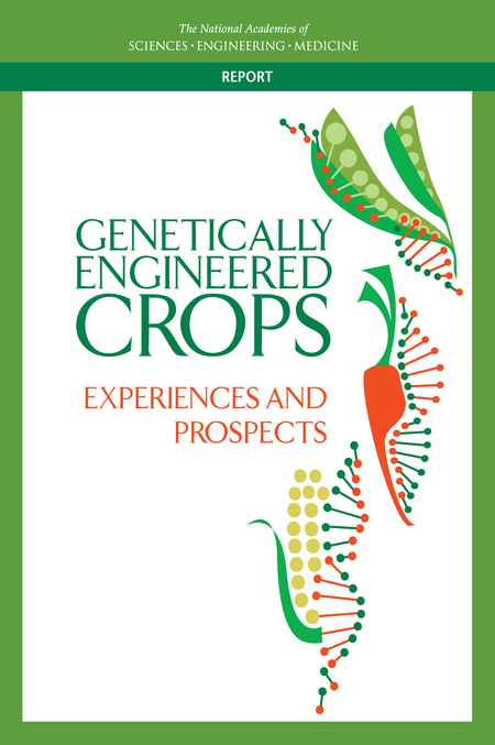 Cover: Genetically Engineered Crops: Experiences and Prospects