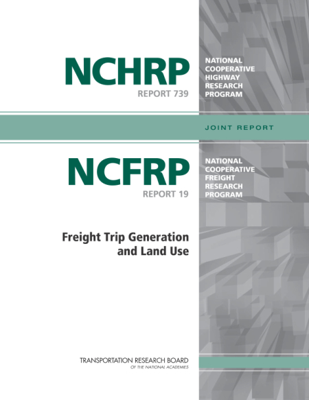 Cover: Freight Trip Generation and Land Use