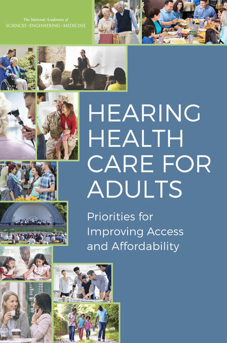 Cover: Hearing Health Care for Adults: Priorities for Improving Access and Affordability