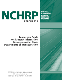 Leadership Guide for Strategic Information Management for State Departments of Transportation