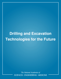 Drilling and Excavation Technologies for the Future