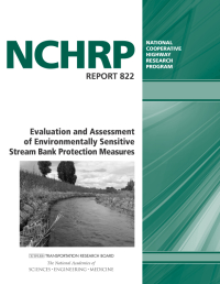 Evaluation and Assessment of Environmentally Sensitive Stream Bank Protection Measures