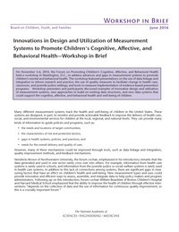 Innovations in Design and Utilization of Measurement Systems to Promote Children's Cognitive, Affective, and Behavioral Health: Workshop in Brief