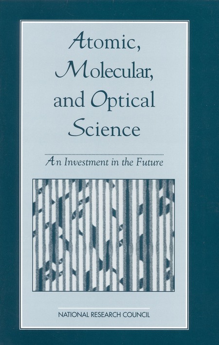 Cover:Atomic, Molecular, and Optical Science: An Investment in the Future