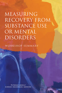 Cover Image:Measuring Recovery from Substance Use or Mental Disorders