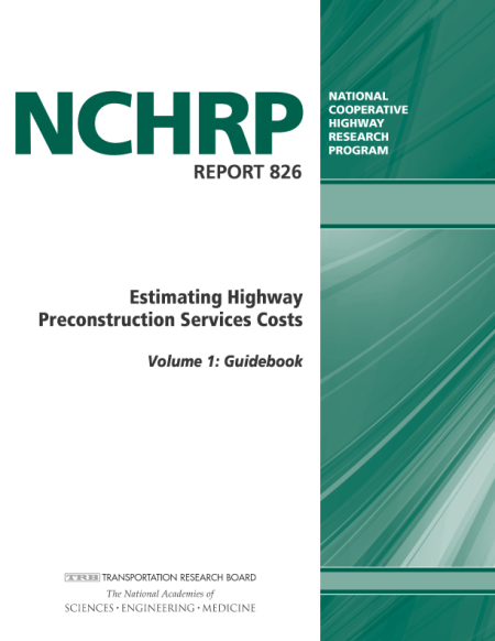 Estimating Highway Preconstruction Services Costs - Volume 1: Guidebook