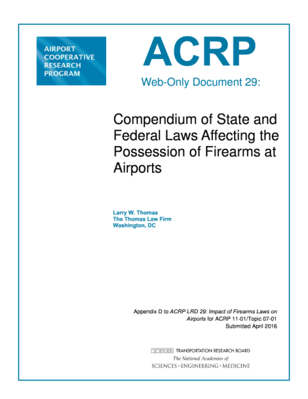 Cover: Compendium of State and Federal Laws Affecting the Possession of Firearms at Airports
