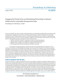 Engaging the Private Sector and Developing Partnerships to Advance Health and the Sustainable Development Goals: Proceedings of a Workshop—in Brief