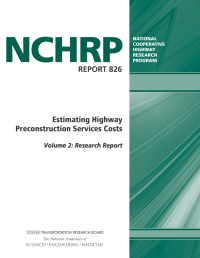 Estimating Highway Preconstruction Services Costs - Volume 2: Research Report