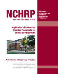 Cover Image:Application of Pedestrian Crossing Treatments for Streets and Highways
