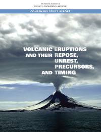 Volcanic Eruptions and Their Repose, Unrest, Precursors, and Timing