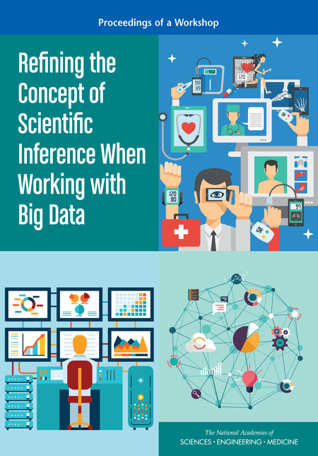 Cover: Refining the Concept of Scientific Inference When Working with Big Data: Proceedings of a Workshop