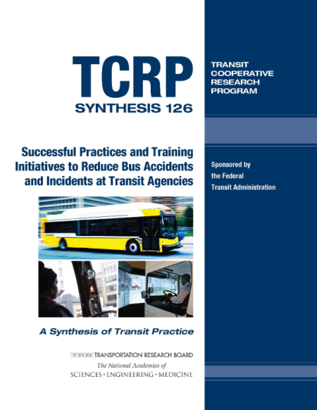 Successful Practices and Training Initiatives to Reduce Accidents and Incidents at Transit Agencies
