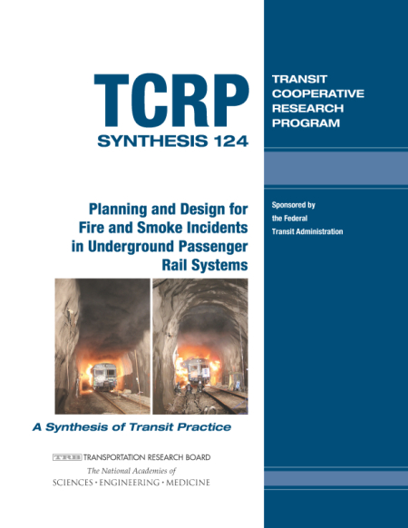 Planning and Design for Fire and Smoke Incidents in Underground Passenger Rail Systems