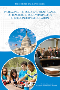 Cover Image: Increasing the Roles and Significance of Teachers in Policymaking for K-12 Engineering Education