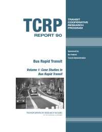Bus Rapid Transit, Volume 1: Case Studies in Bus Rapid Transit