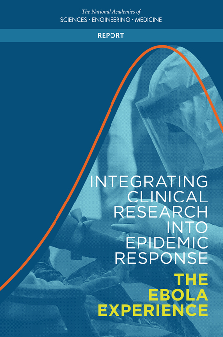 Cover: Integrating Clinical Research into Epidemic Response: The Ebola Experience