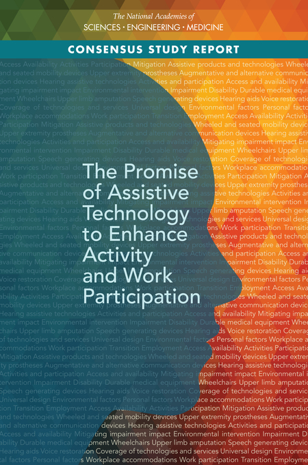 Cover: The Promise of Assistive Technology to Enhance Activity and Work Participation