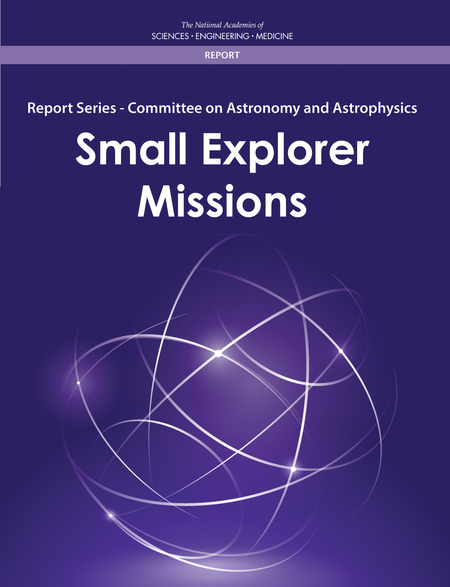 Cover: Report Series: Committee on Astronomy and Astrophysics: Small Explorer Missions