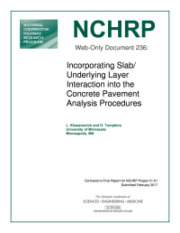 Incorporating Slab/Underlying Layer Interaction into the Concrete Pavement Analysis Procedures