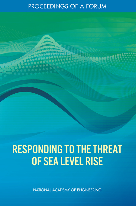 Cover: Responding to the Threat of Sea Level Rise: Proceedings of a Forum