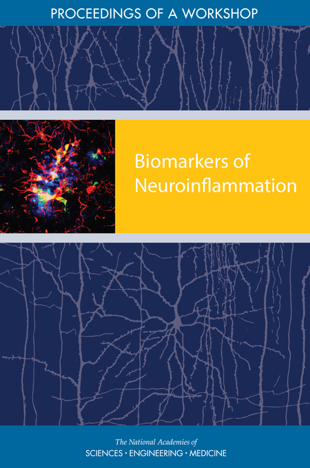 Cover:Biomarkers of Neuroinflammation: Proceedings of a Workshop