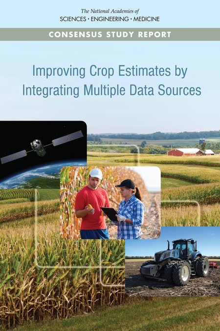 Improving Crop Estimates by Integrating Multiple Data Sources