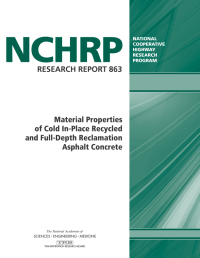 Material Properties of Cold In-Place Recycled and Full-Depth Reclamation Asphalt Concrete