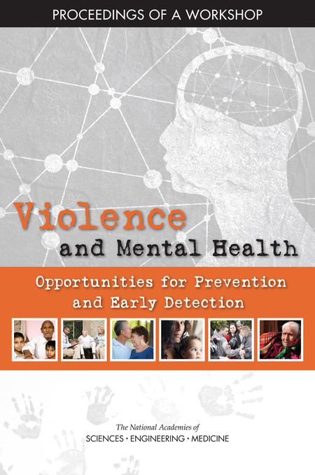 Cover: Violence and Mental Health: Opportunities for Prevention and Early Detection: Proceedings of a Workshop