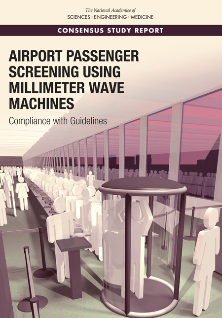 Cover: Airport Passenger Screening Using Millimeter Wave Machines: Compliance with Guidelines