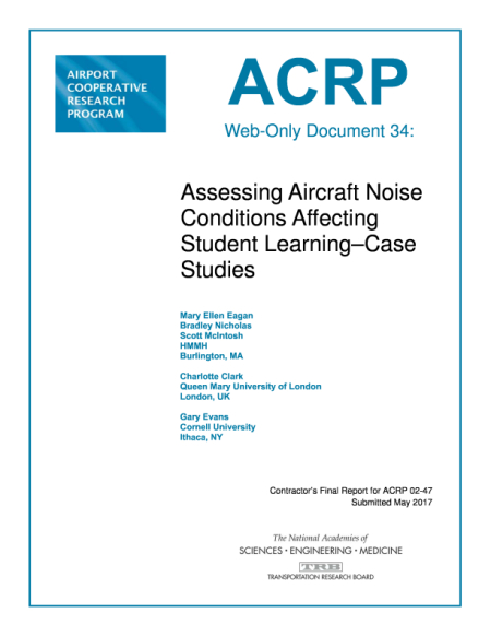 Assessing Aircraft Noise Conditions Affecting Student Learning–Case Studies