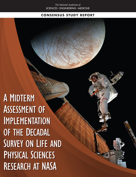 Cover: A Midterm Assessment of Implementation of the Decadal Survey on Life and Physical Sciences Research at NASA