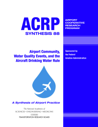 Airport Community, Water Quality Events, and the Aircraft Drinking Water Rule